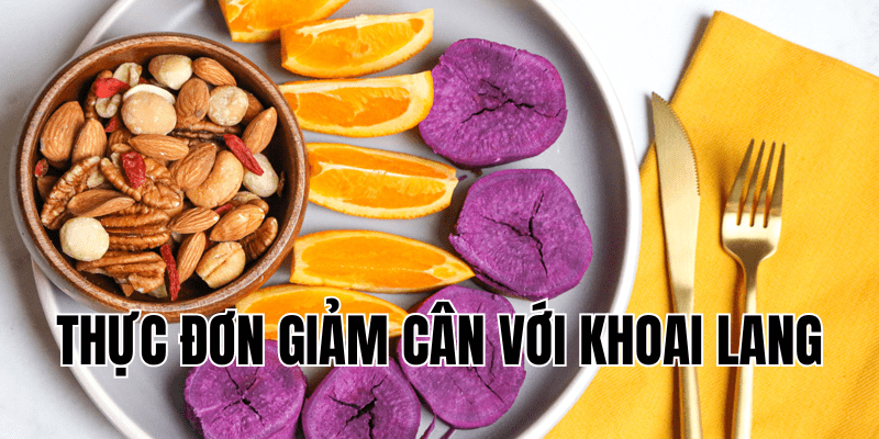 thực đơn giảm cân với khoai lang